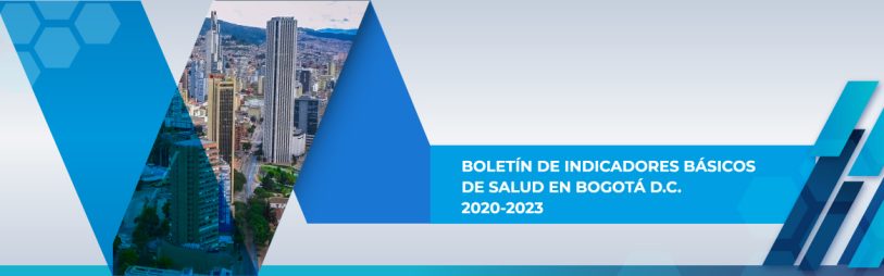 Boletín de Indicadores Básicos de Salud en Bogotá D.C. 2020-2023