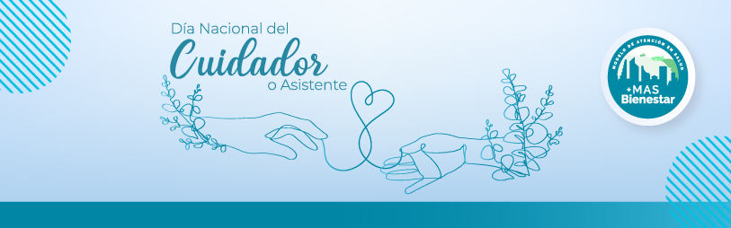 Día Nacional del Cuidador o Asistente 2025