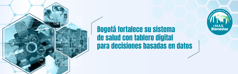 Bogotá fortalece su sistema de salud con tablero digital para decisiones basadas en datos